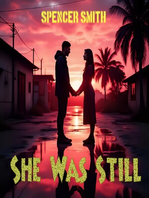 cover image of She Was Still